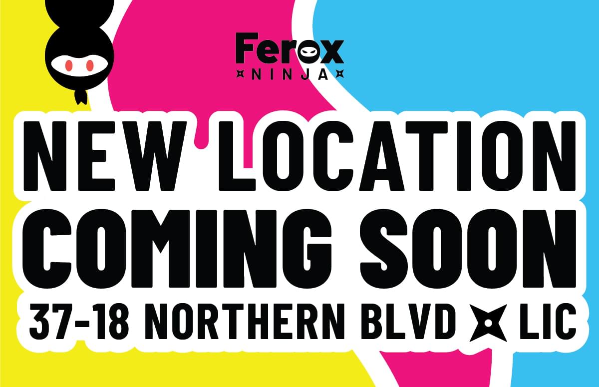 New Location : Coming soon! 37-18 Northern BLVD. LIC
